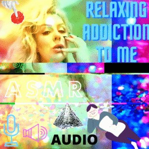 Calming Addiction To Me Audio